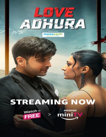 Love Adhura 2024 S01 Complete Download